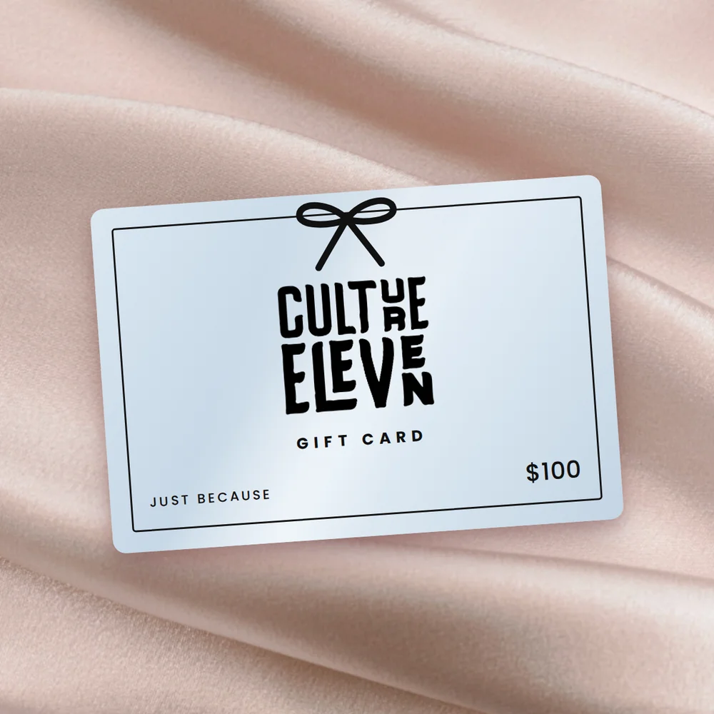 Culture Eleven $100 gift card, Just Because